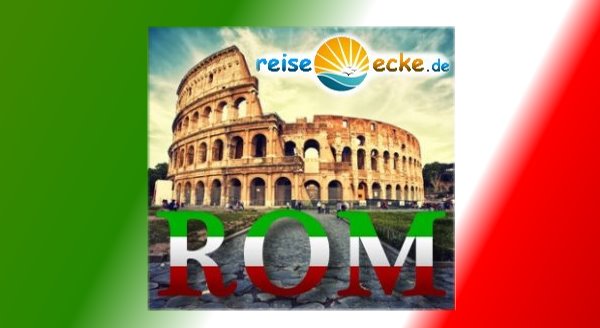 Reise nach Rom
